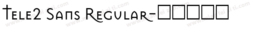 Tele2 Sans Regular字体转换